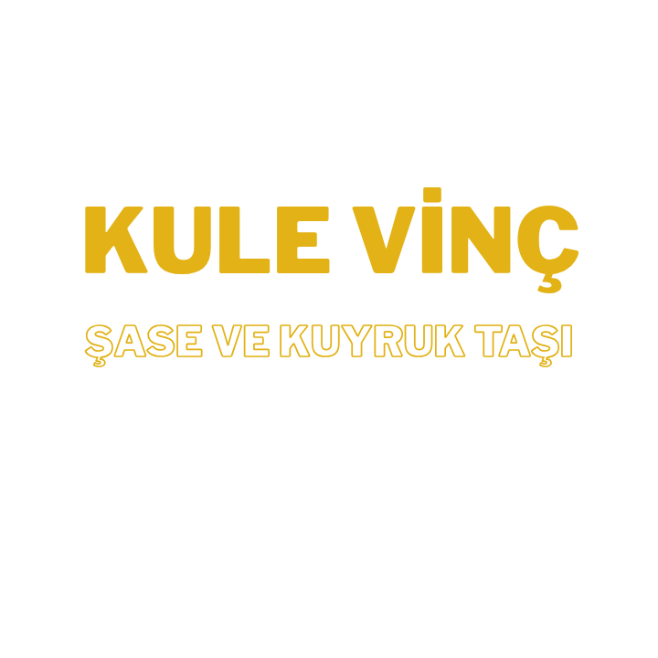KULE VİNÇ ŞASE VE KUYRUK TAŞI